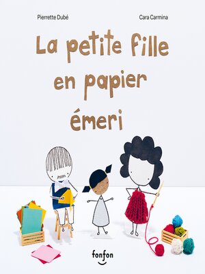 cover image of La petite fille en papier émeri